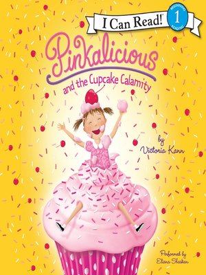 cover image of Pinkalicious and the Cupcake Calamity